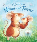 Cover: I Love You Always & Forever Board Bk - Gullane Children's Books