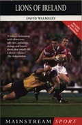 Cover: Lions of Ireland - Mainstream Publishing
