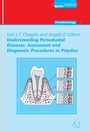 Cover: Understanding Periodontal Diseases: Assessment and Diagnostic Procedures in Practice - Quintessence Publishing Co. Ltd.