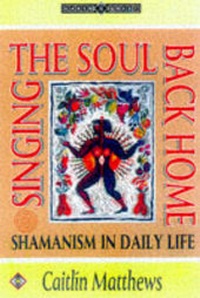 Enlarge image Cover: Singing the Soul Back Home - Thorsons