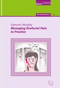 Cover: Managing Orofacial Pain in Practice - Quintessence Publishing Co. Ltd.