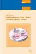 Cover: Quality Matters - From Clinical Care to Customer Service - Quintessence Publishing London