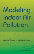 Cover: Modeling Indoor Air Pollution - Imperial College Press