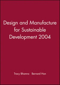 Enlarge image Cover: Design and Manufacture for Sustainable Development 2004 - Wiley