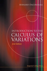 Abbildung von: Introduction To The Calculus Of Variations (2nd Edition) - Imperial College Press