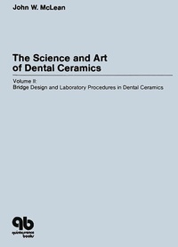 Abbildung von: The Science and Art of Dental Ceramics - Volume II - Quintessenz Verlag