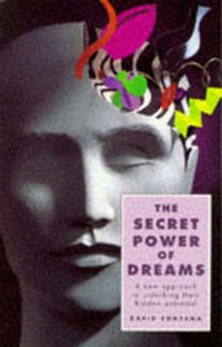 Abbildung von: The Secret Power of Dreams - Element Books