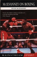 Cover: McIlvanney On Boxing - Mainstream Publishing