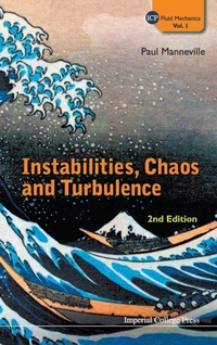 Abbildung von: Instabilities, Chaos And Turbulence (2nd Edition) - Imperial College Press