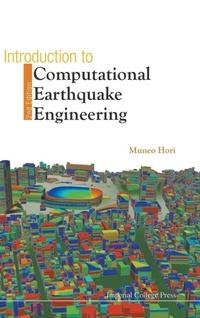 Enlarge image Cover: Introduction To Computational Earthquake Engineering (2nd Edition) - Imperial College Press