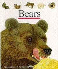 Enlarge image Cover: Bears - Moonlight Publishing Ltd