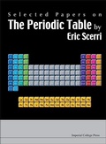 Bild: Selected Papers On The Periodic Table By Eric Scerri - Imperial College Press