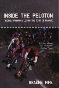 Enlarge image Cover: Inside the Peloton - Mainstream Publishing