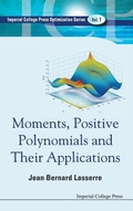 Cover: Moments, Positive Polynomials And Their Applications - Imperial College Press