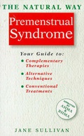 Cover: The Natural Way with Premenstrual Syndrome - Element Books