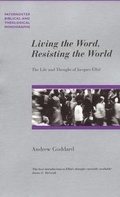 Cover: Living the Word, Resisting the World - Paternoster Press