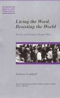 Enlarge image Cover: Living the Word, Resisting the World - Paternoster Press