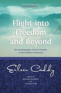 Cover: Flight into Freedom and Beyond - Findhorn Press