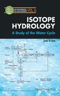 Cover: Isotope Hydrology: A Study Of The Water Cycle - Imperial College Press