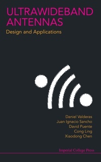 Enlarge image Cover: Ultrawideband Antennas: Design And Applications - Imperial College Press