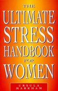 Cover: The Ultimate Stress Handbook for Women - Element Books