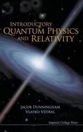 Cover: Introductory Quantum Physics And Relativity - Imperial College Press