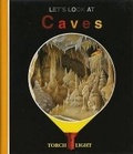 Cover: Let's Look at Caves - Moonlight Publishing Ltd
