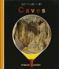 Enlarge image Cover: Let's Look at Caves - Moonlight Publishing Ltd