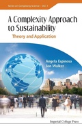 Cover: Complexity Approach To Sustainability, A: Theory And Application - Imperial College Press