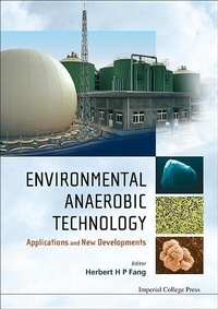 Enlarge image Cover: Environmental Anaerobic Technology: Applications And New Developments - Imperial College Press