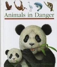 Enlarge image Cover: Animals in Danger - Moonlight Publishing Ltd