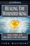 Cover: Healing the Wounded King - Element Books