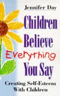 Cover: Children Believe Everything You Say - Element Books