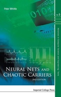 Cover: Neural Nets And Chaotic Carriers (2nd Edition) - Imperial College Press