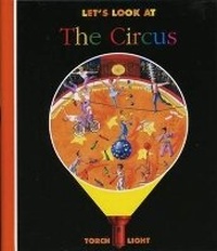 Enlarge image Cover: Let's Look at the Circus - Moonlight Publishing Ltd
