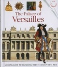 Cover: Palace of Versailles - Moonlight Publishing Ltd