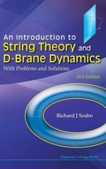 Cover: Introduction To String Theory And D-brane Dynamics, An: With Problems And Solutions (2nd Edition) - Imperial College Press