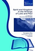Cover: Spirit and Kingdom in the Writings of Luke and Paul - Paternoster Press
