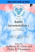 Cover: Baptist Sacramentalism 2 - Paternoster Press