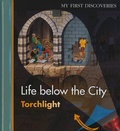 Cover: Life Below the City - Moonlight Publishing Ltd