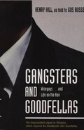 Cover: Gangsters And Goodfellas - Mainstream Publishing