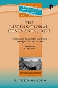 Enlarge image Cover: The Dispensational-Covenantal Rift - Paternoster Press