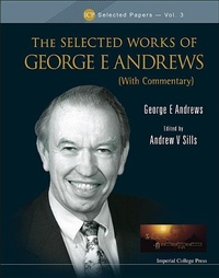 Enlarge image Cover: Selected Works Of George E Andrews, The (With Commentary) - Imperial College Press