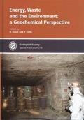 Cover: Energy,Waste & the Environment: a Geochemical Perspective: No. 236 - Geological Society