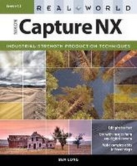 Enlarge image Cover: Real World Nikon Capture NX - Peachpit Press Publications