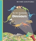 Cover: My First Encyclopedia of Dinosaurs - Moonlight Publishing Ltd