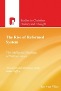 Cover: The Rise of Reformed System - Paternoster Press