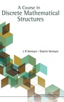 Cover: Course In Discrete Mathematical Structures, A - Imperial College Press