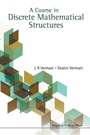 Cover: Course In Discrete Mathematical Structures, A - Imperial College Press