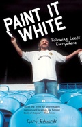 Cover: Paint it White - Mainstream Publishing